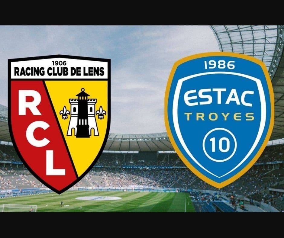 Nhận định kèo hiếp đấu đầu tiên Troyes vs RC Lens