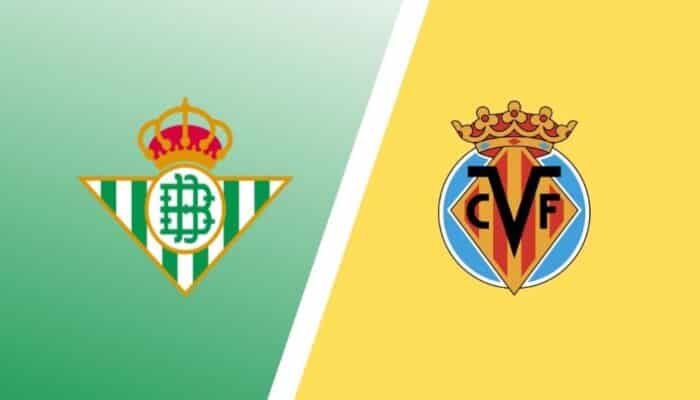 Soi kèo Real Betis vs Villarreal
